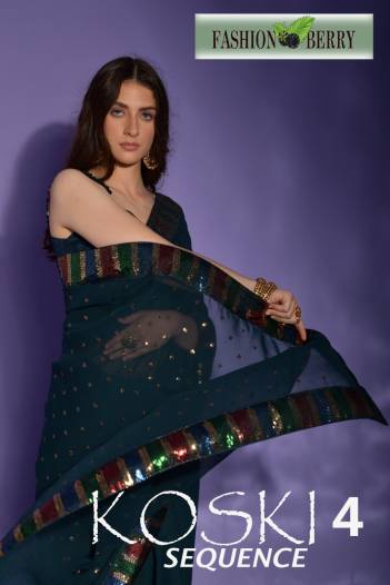 KOSKI 4 SEQUENCE BY FASHION BERRY GEORGETTE SAREE MANUFACTURER IN INDIA